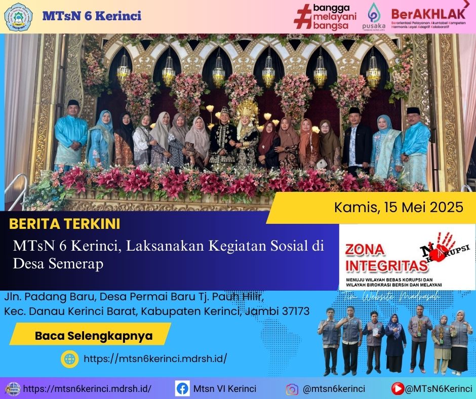 MTsN 6 Kerinci Laksanakan Kegiatan Sosial di Desa Semerap 