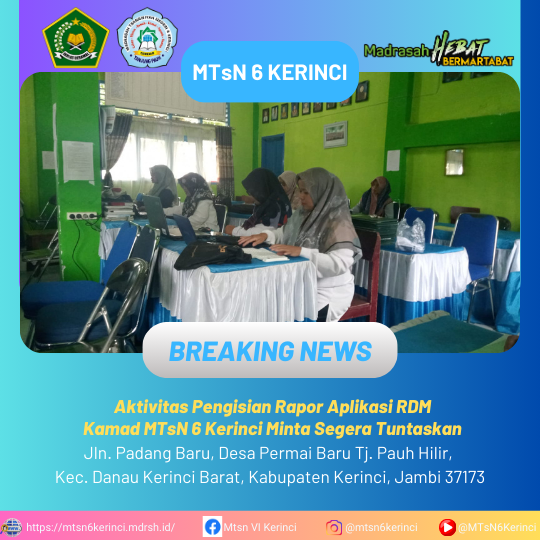 Aktivitas Pengisian Rapor Aplikasi RDM, Kamad MTsN 6 Kerinci Minta Segera Tuntaskan Aktivitas Pengisian Rapor Aplikasi RDM, Kamad MTsN 6 Kerinci Minta Segera Tuntaskan