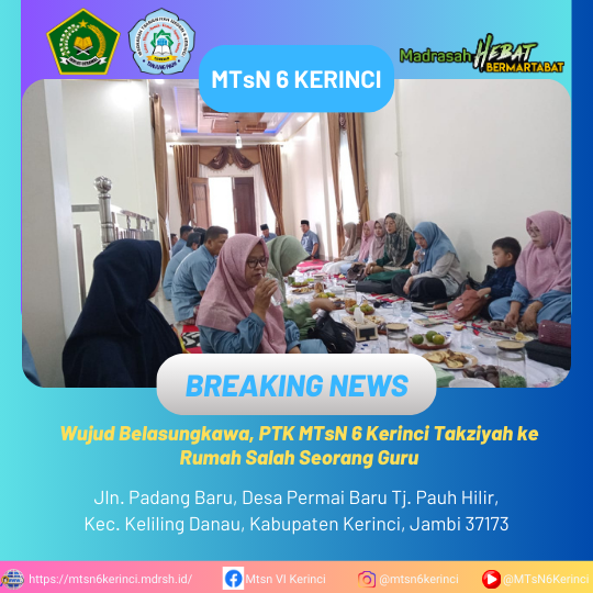 Wujud Belasungkawa, PTK MTsN 6 Kerinci Takziyah ke Rumah Salah Seorang Guru Wujud Belasungkawa, PTK MTsN 6 Kerinci Takziyah ke Rumah Salah Seorang Guru