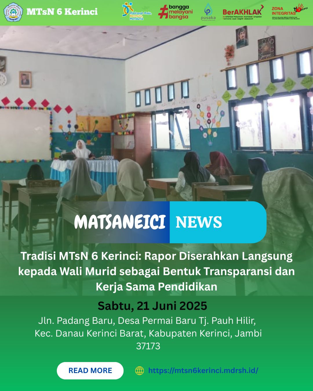 Tradisi MTsN 6 Kerinci: Rapor Diserahkan Langsung kepada Wali Murid sebagai Bentuk Transparansi dan Kerja Sama Pendidikan Tradisi MTsN 6 Kerinci: Rapor Diserahkan Langsung kepada Wali Murid sebagai Bentuk Transparansi dan Kerja Sama Pendidikan