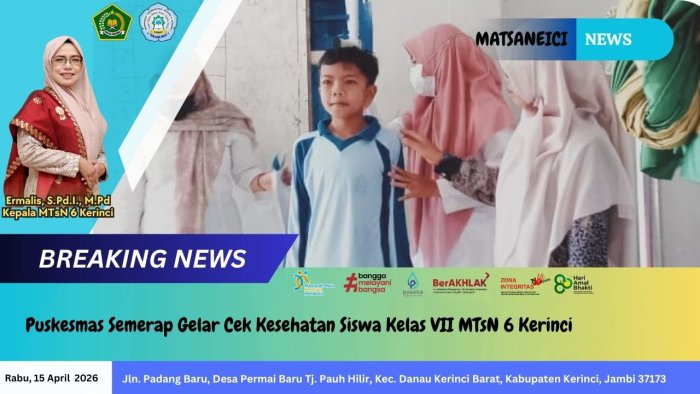 Puskesmas Semerap Gelar Cek Kesehatan Siswa Kelas VII MTsN 6 Kerinci Puskesmas Semerap Gelar Cek Kesehatan Siswa Kelas VII MTsN 6 Kerinci