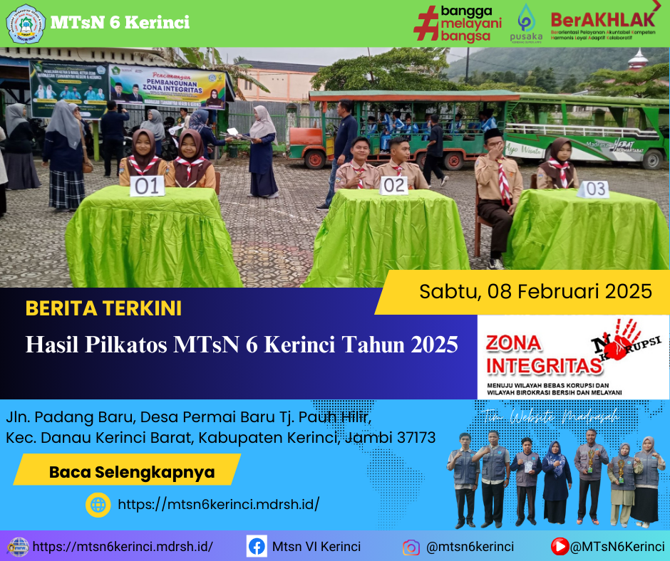 Hasil Pilkatos MTsN 6 Kerinci Tahun 2025 Hasil Pilkatos MTsN 6 Kerinci Tahun 2025