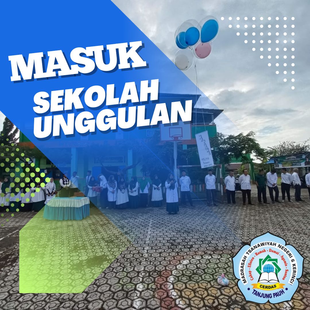 Kabar Membanggakan! Puluhan Lulusan MTsN 6 Kerinci Diterima di Sekolah Unggulan Favorit Kabar Membanggakan! Puluhan Lulusan MTsN 6 Kerinci Diterima di Sekolah Unggulan Favorit