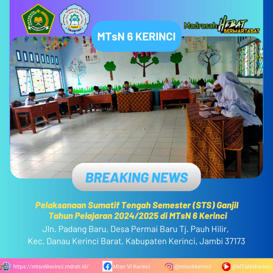 Pelaksanaan Sumatif Tengah Semester (STS) Ganjil Tahun Pelajaran 2024/2025 di MTsN 6 Kerinci Pelaksanaan Sumatif Tengah Semester (STS) Ganjil Tahun Pelajaran 2024/2025 di MTsN 6 Kerinci