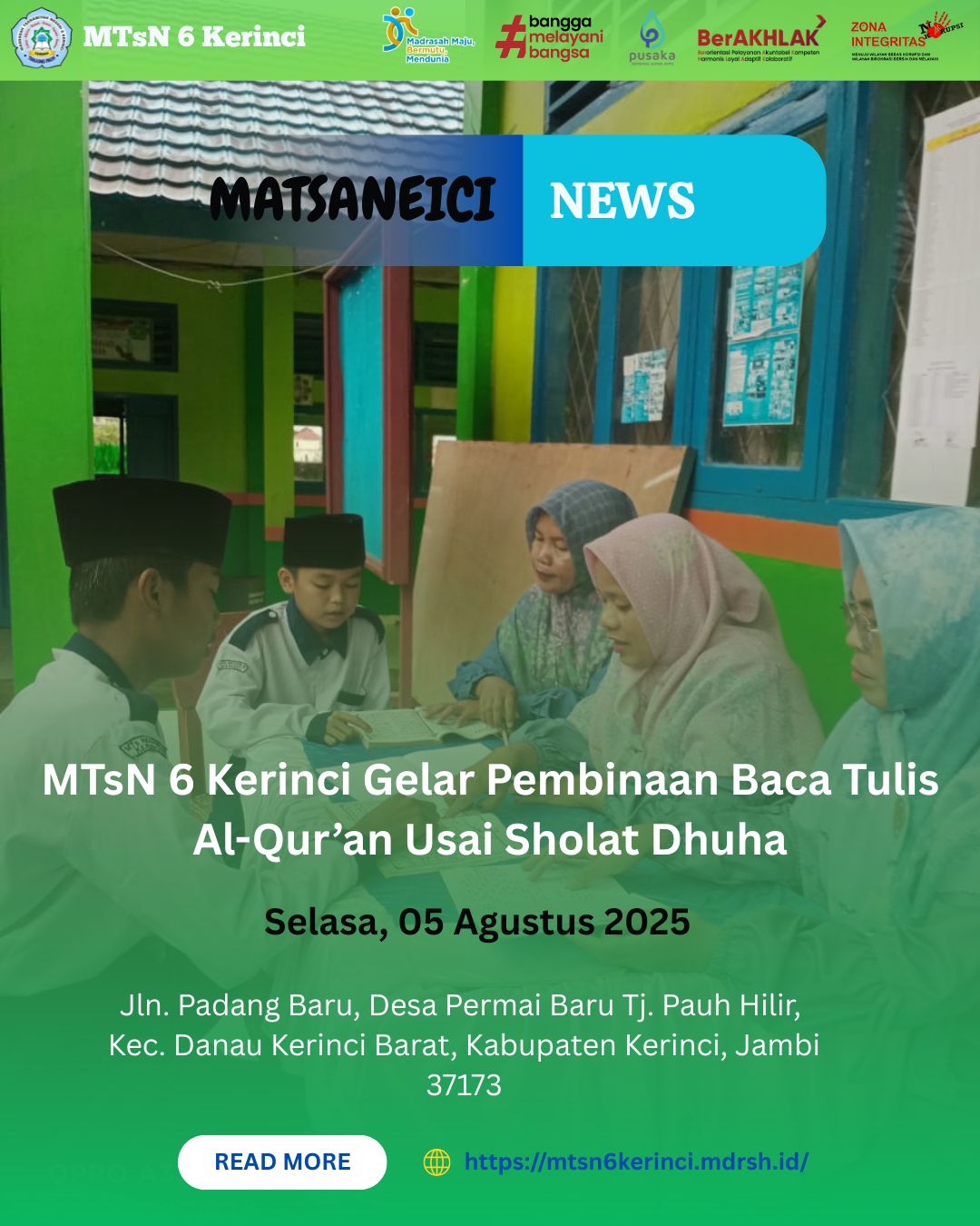 MTsN 6 Kerinci Gelar Pembinaan Baca Tulis Al-Qur’an Usai Sholat Dhuha MTsN 6 Kerinci Gelar Pembinaan Baca Tulis Al-Qur’an Usai Sholat Dhuha