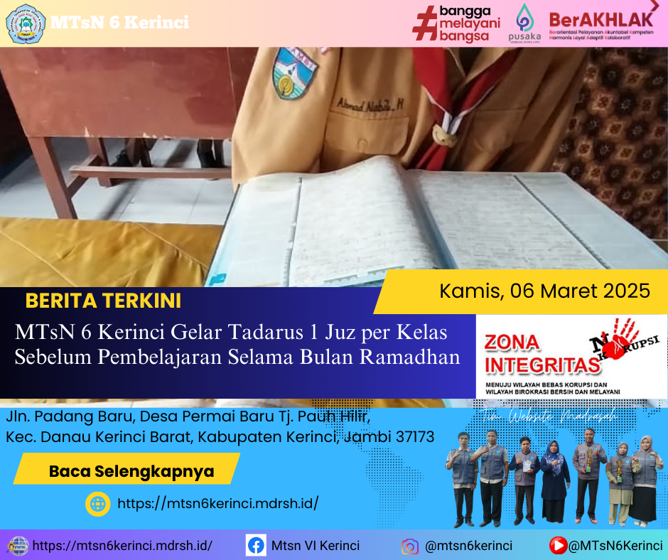 MTsN 6 Kerinci Gelar Tadarus 1 Juz per Kelas Sebelum Pembelajaran Selama Bulan Ramadhan