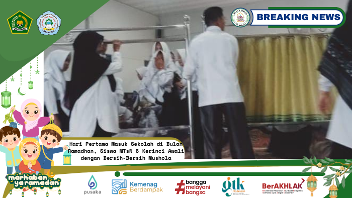 Hari Pertama Masuk Sekolah di Bulan Ramadhan, Siswa MTsN 6 Kerinci Awali dengan Bersih-Bersih Mushola