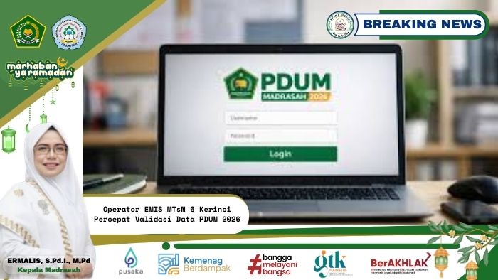 Operator EMIS MTsN 6 Kerinci Percepat Validasi Data PDUM 2026
