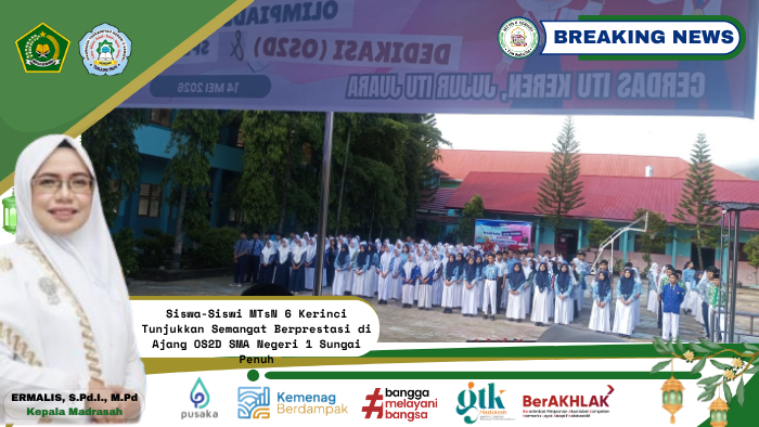 Siswa-Siswi MTsN 6 Kerinci Tunjukkan Semangat Berprestasi di Ajang OS2D SMA Negeri 1 Sungai Penuh Siswa-Siswi MTsN 6 Kerinci Tunjukkan Semangat Berprestasi di Ajang OS2D SMA Negeri 1 Sungai Penuh