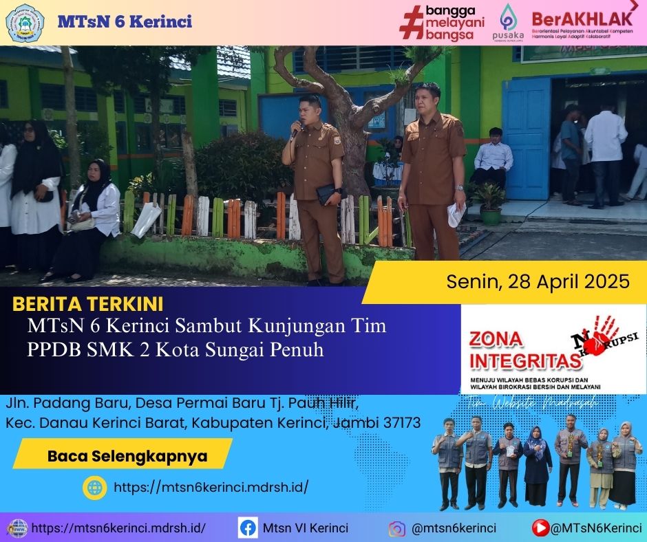 MTsN 6 Kerinci Sambut Kunjungan Tim PPDB SMK 2 Kota Sungai Penuh MTsN 6 Kerinci Sambut Kunjungan Tim PPDB SMK 2 Kota Sungai Penuh