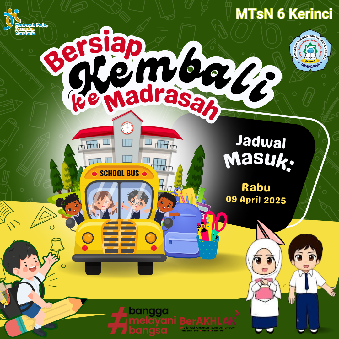 Pemberitahuan Jadwal Masuk Pasca Libur Idul Fitri 1446 H bagi PTK dan Peserta Didik MTsN 6 Kerinci Pemberitahuan Jadwal Masuk Pasca Libur Idul Fitri 1446 H bagi PTK dan Peserta Didik MTsN 6 Kerinci