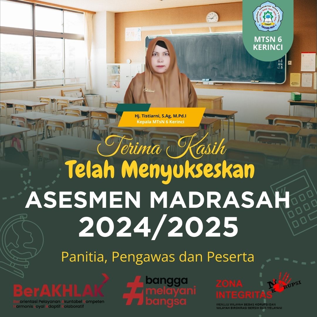 Asesmen Madrasah Tahun 2025 di MTsN 6 Kerinci Berakhir Sukses, Kepala Madrasah Beri Apresiasi Tinggi kepada Panitia, Pengawas, dan Peserta Asesmen Madrasah Tahun 2025 di MTsN 6 Kerinci Berakhir Sukses, Kepala Madrasah Beri Apresiasi Tinggi kepada Panitia, Pengawas, dan Peserta