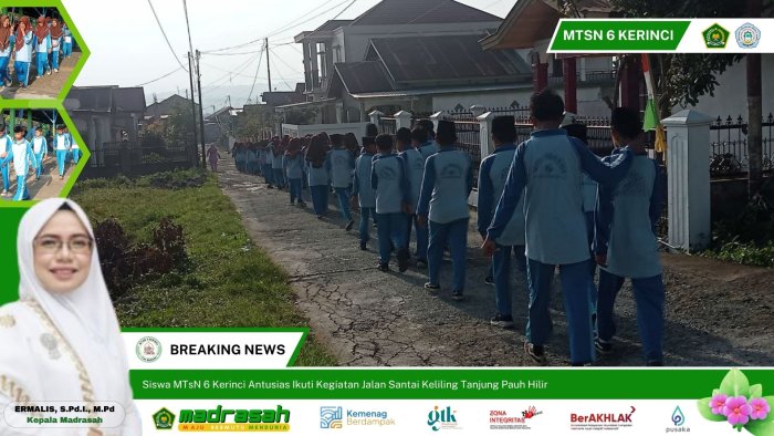 Siswa MTsN 6 Kerinci Antusias Ikuti Kegiatan Jalan Santai Keliling Tanjung Pauh Hilir