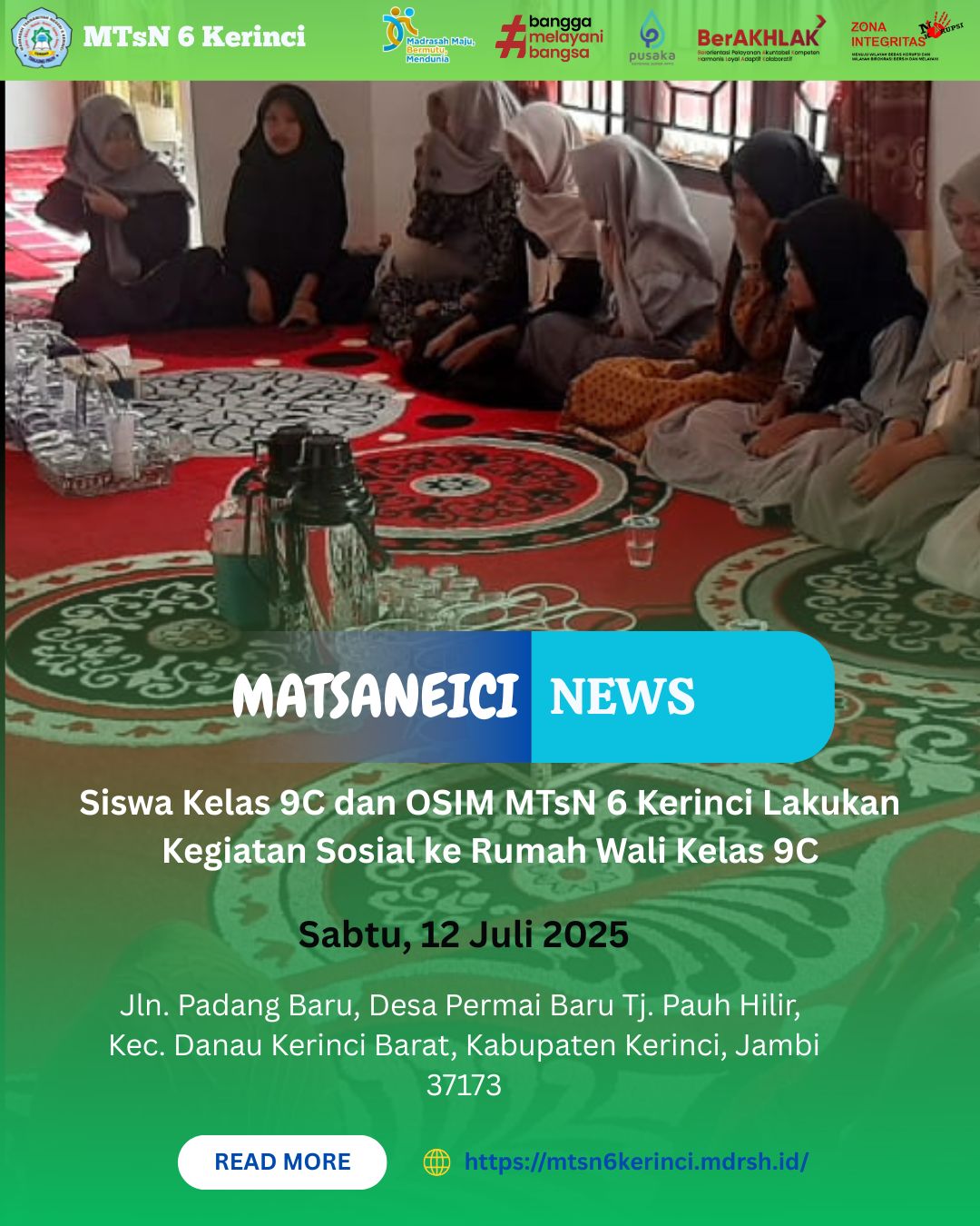 Siswa Kelas 9C dan OSIM MTsN 6 Kerinci Lakukan Kegiatan Sosial ke Rumah Wali Kelas 9C Siswa Kelas 9C dan OSIM MTsN 6 Kerinci Lakukan Kegiatan Sosial ke Rumah Wali Kelas 9C