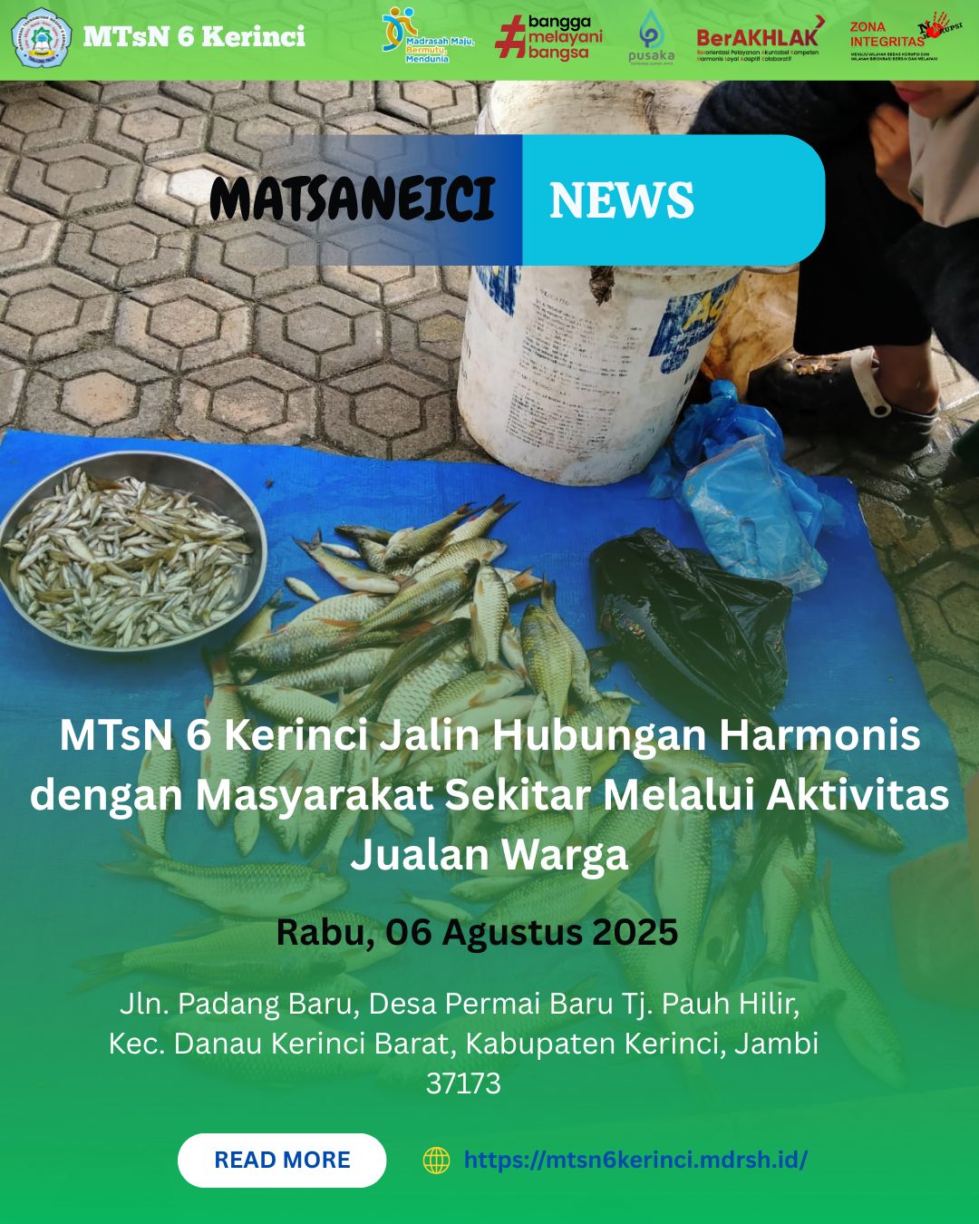MTsN 6 Kerinci Jalin Hubungan Harmonis dengan Masyarakat Sekitar Melalui Aktivitas Jualan Warga MTsN 6 Kerinci Jalin Hubungan Harmonis dengan Masyarakat Sekitar Melalui Aktivitas Jualan Warga