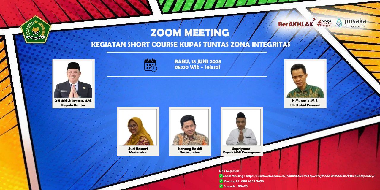 Tim ZI MTsN 6 Kerinci Ikuti Short Course “Kupas Tuntas Zona Integritas†Secara Daring Tim ZI MTsN 6 Kerinci Ikuti Short Course “Kupas Tuntas Zona Integritas†Secara Daring