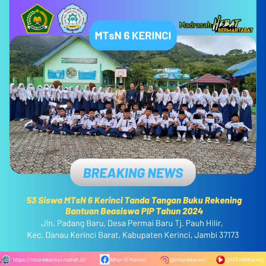 53 Siswa MTsN 6 Kerinci Tanda Tangan Buku Rekening Bantuan Beasiswa PIP Tahun 2024 53 Siswa MTsN 6 Kerinci Tanda Tangan Buku Rekening Bantuan Beasiswa PIP Tahun 2024