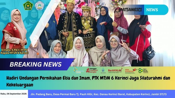 Hadiri Undangan Pernikahan Ony Melya dan Hedy, PTK MTsN 6 Kerinci Jaga Silaturahmi dan Kekeluargaan Hadiri Undangan Pernikahan Ony Melya dan Hedy, PTK MTsN 6 Kerinci Jaga Silaturahmi dan Kekeluargaan