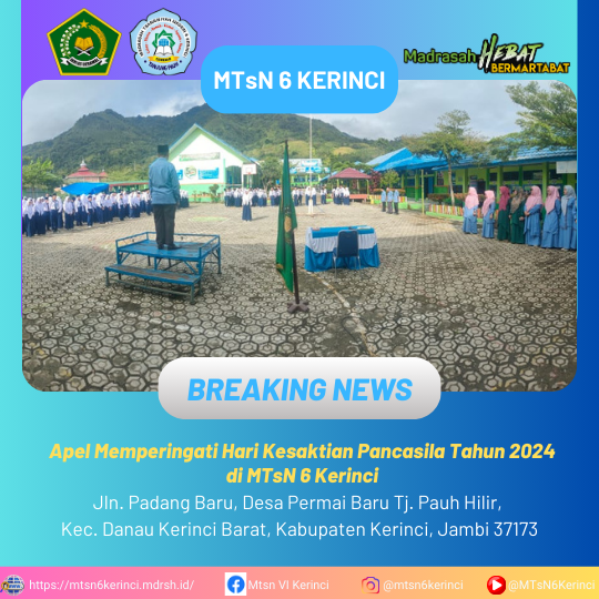 Apel Memperingati Hari Kesaktian Pancasila Tahun 2024 di MTsN 6 Kerinci Apel Memperingati Hari Kesaktian Pancasila Tahun 2024 di MTsN 6 Kerinci