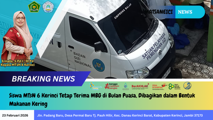 Siswa MTsN 6 Kerinci Tetap Terima MBG di Bulan Puasa, Dibagikan dalam Bentuk Makanan Kering Siswa MTsN 6 Kerinci Tetap Terima MBG di Bulan Puasa, Dibagikan dalam Bentuk Makanan Kering
