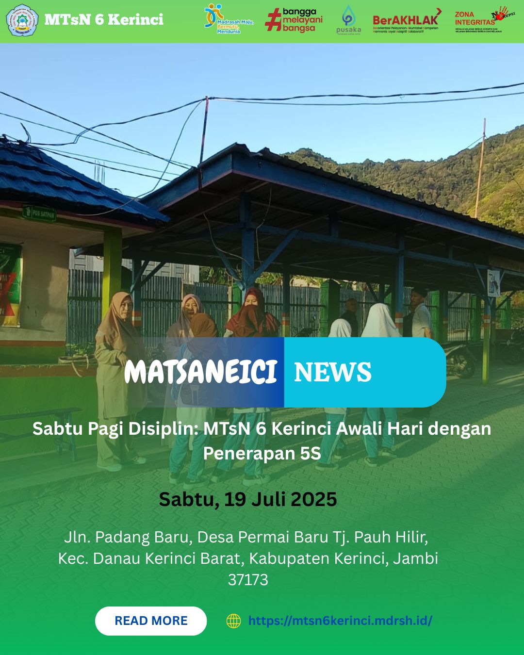 Sabtu Pagi Disiplin: MTsN 6 Kerinci Awali Hari dengan Penerapan 5S Sabtu Pagi Disiplin: MTsN 6 Kerinci Awali Hari dengan Penerapan 5S