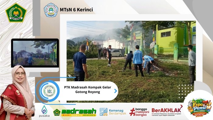 Wujudkan Lingkungan Belajar yang Asri, PTK Madrasah Kompak Gelar Gotong Royong