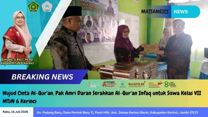 Wujud Cinta Al-Quran, Pak Amri Daran Serahkan Al-Quran Infaq untuk Siswa Kelas VII MTsN 6 Kerinci Wujud Cinta Al-Quran, Pak Amri Daran Serahkan Al-Quran Infaq untuk Siswa Kelas VII MTsN 6 Kerinci
