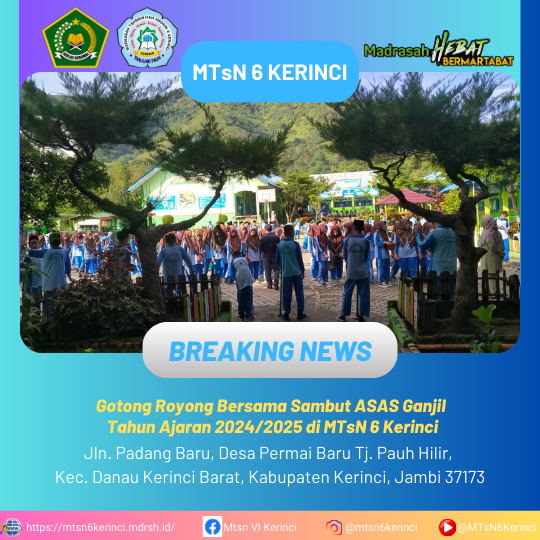 Gotong Royong Bersama Sambut ASAS Ganjil Tahun Ajaran 2024/2025 di MTsN 6 Kerinci Gotong Royong Bersama Sambut ASAS Ganjil Tahun Ajaran 2024/2025 di MTsN 6 Kerinci