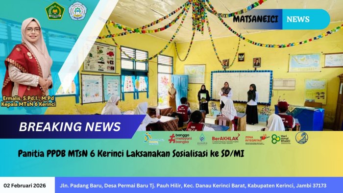 Panitia PMB MTsN 6 Kerinci Laksanakan Sosialisasi ke SD/MI