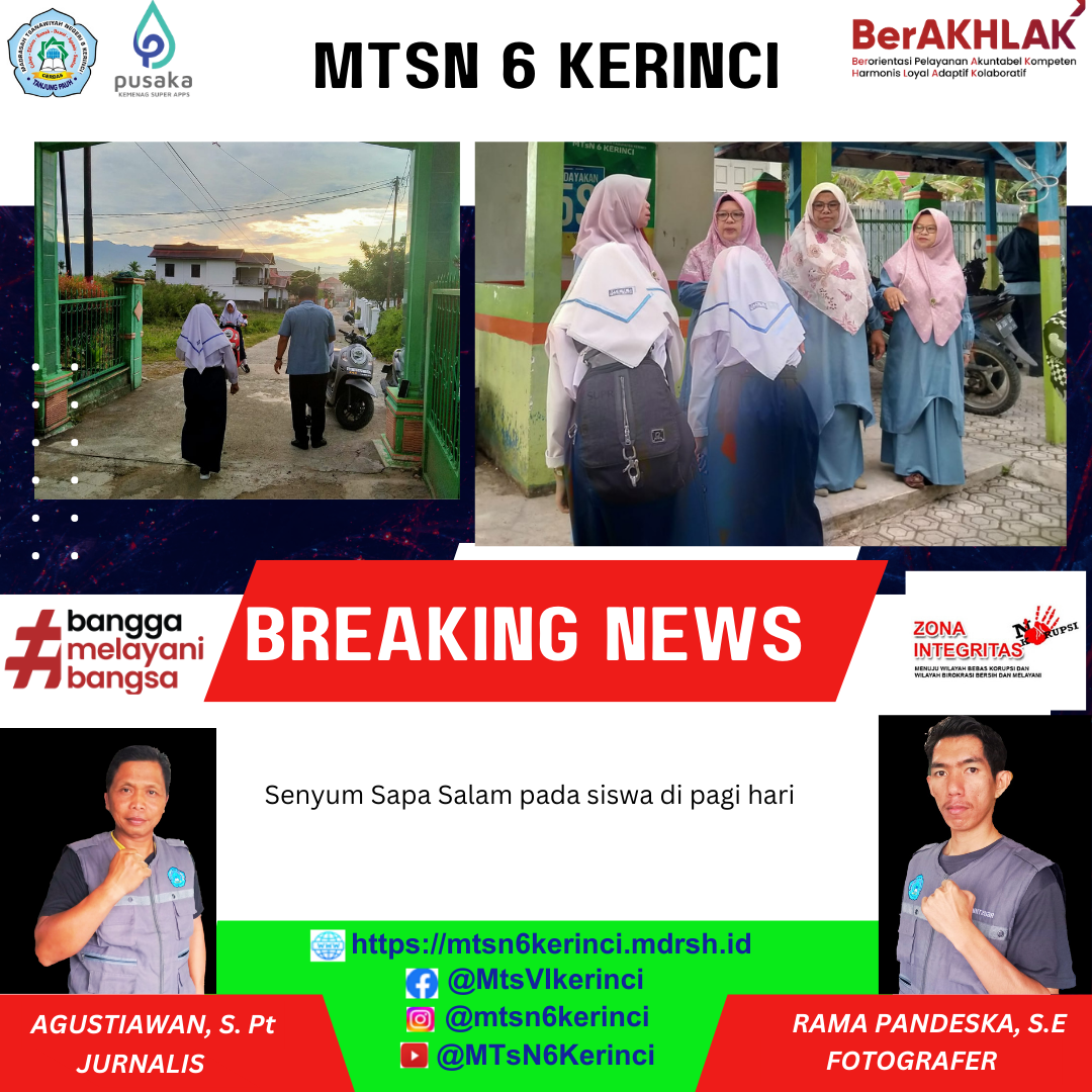 Senyum Sapa Salam pada siswa di pagi hari