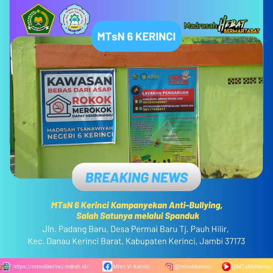 MTsN 6 Kerinci Kampanyekan Anti-Bullying, Salah Satunya melalui Spanduk