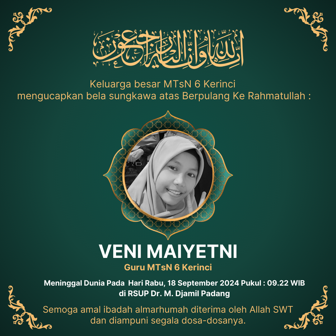 Kabar Duka, Salah Seorang Guru MTsN 6 Kerinci Meninggal Dunia Kabar Duka, Salah Seorang Guru MTsN 6 Kerinci Meninggal Dunia