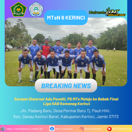 Sempat Diwarnai Adu Penalti, PS MTs Melaju ke Babak Final Liga HAB Kemenag Kerinci