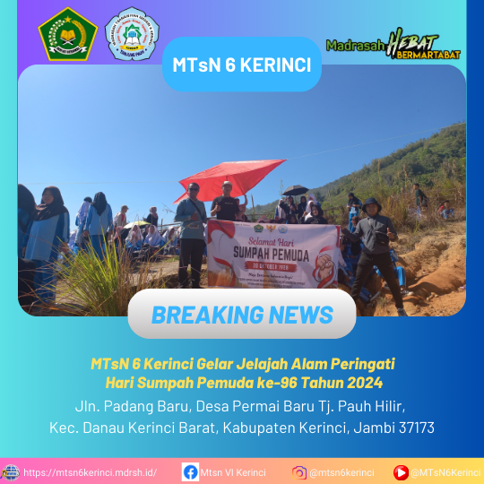 MTsN 6 Kerinci Gelar Jelajah Alam Peringati Hari Sumpah Pemuda ke-96
