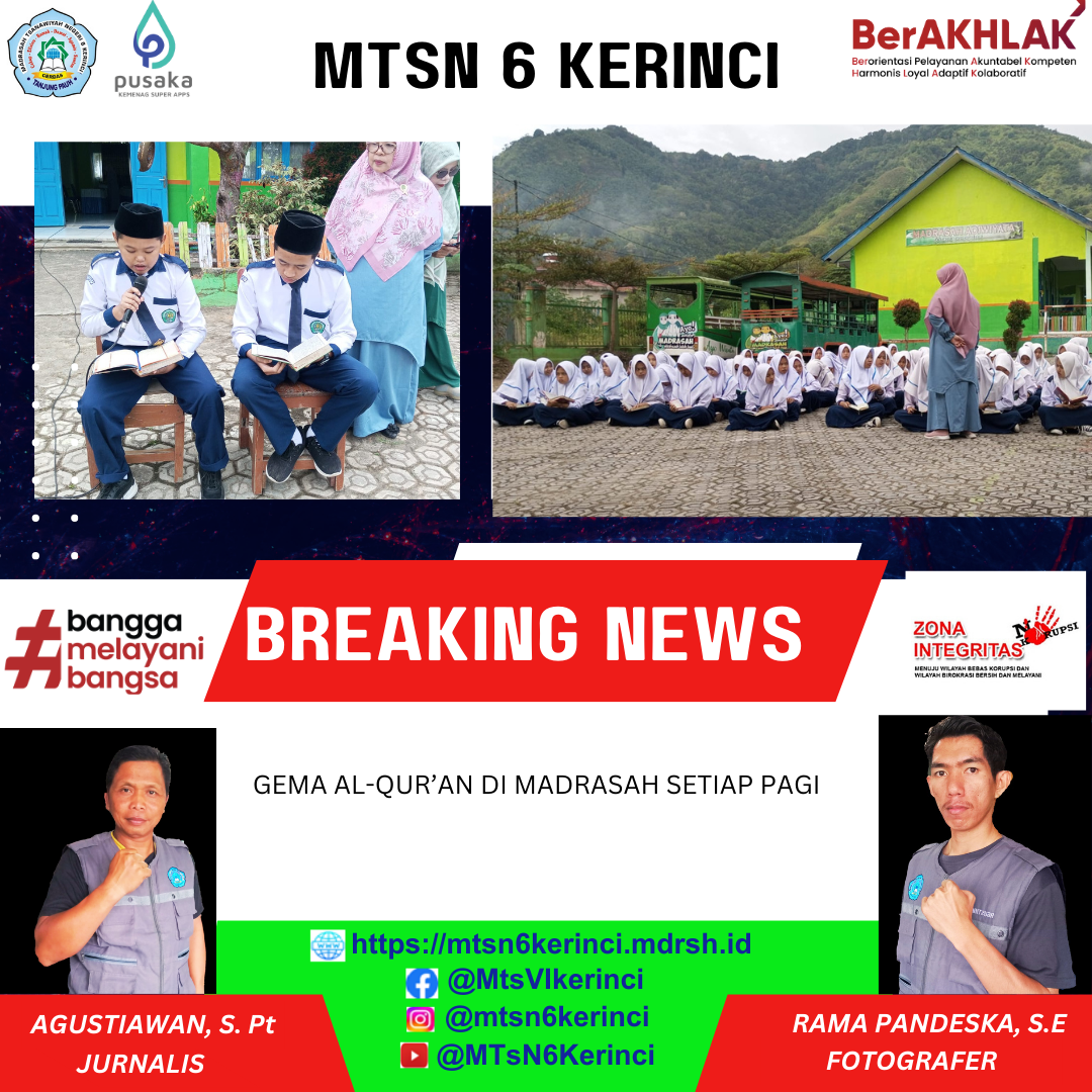 GEMA AL-QUR’AN DI MADRASAH SETIAP PAGI GEMA AL-QUR’AN DI MADRASAH SETIAP PAGI