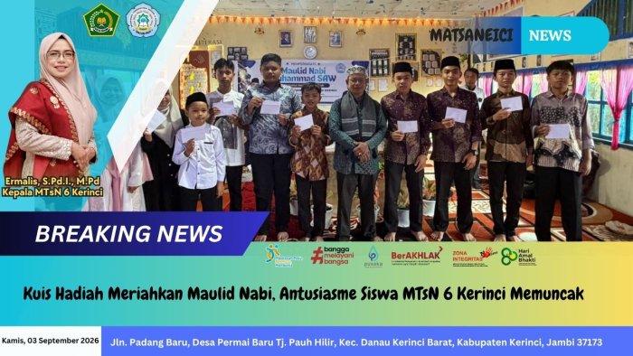 Kuis Hadiah Meriahkan Maulid Nabi, Antusiasme Siswa MTsN 6 Kerinci Memuncak Kuis Hadiah Meriahkan Maulid Nabi, Antusiasme Siswa MTsN 6 Kerinci Memuncak