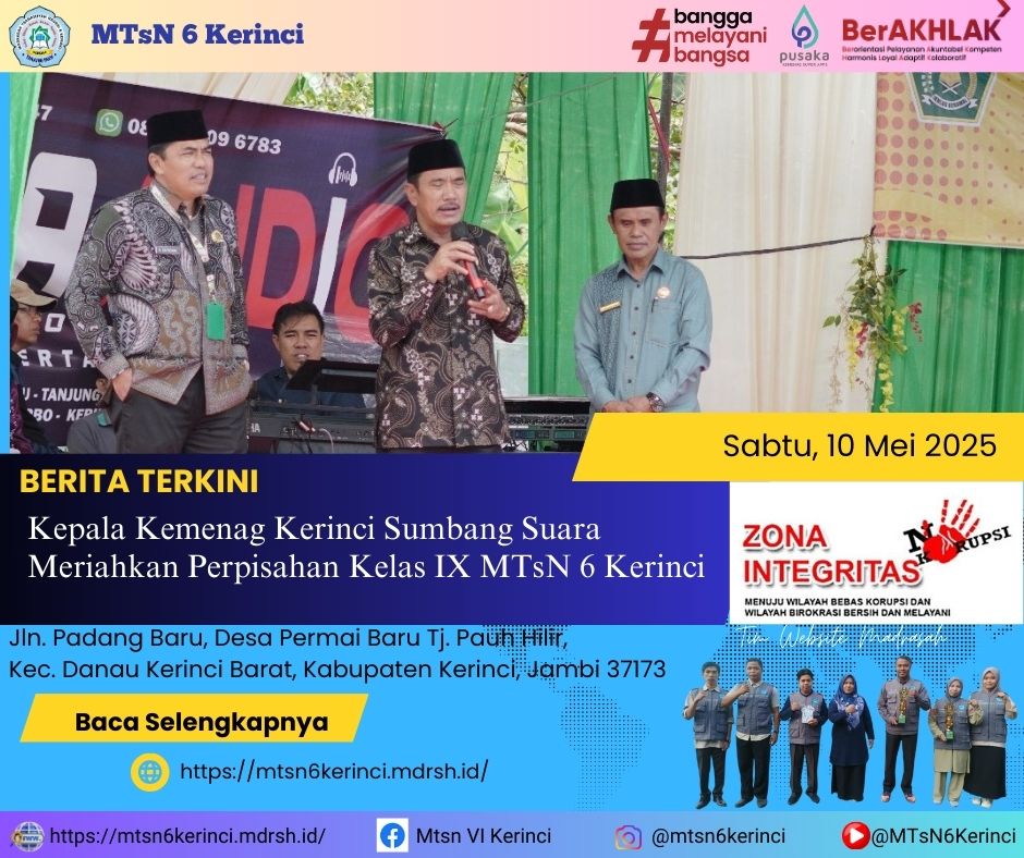Kepala Kemenag Kerinci Sumbang Lagu Meriahkan Perpisahan Kelas IX MTsN 6 Kerinci Kepala Kemenag Kerinci Sumbang Lagu Meriahkan Perpisahan Kelas IX MTsN 6 Kerinci