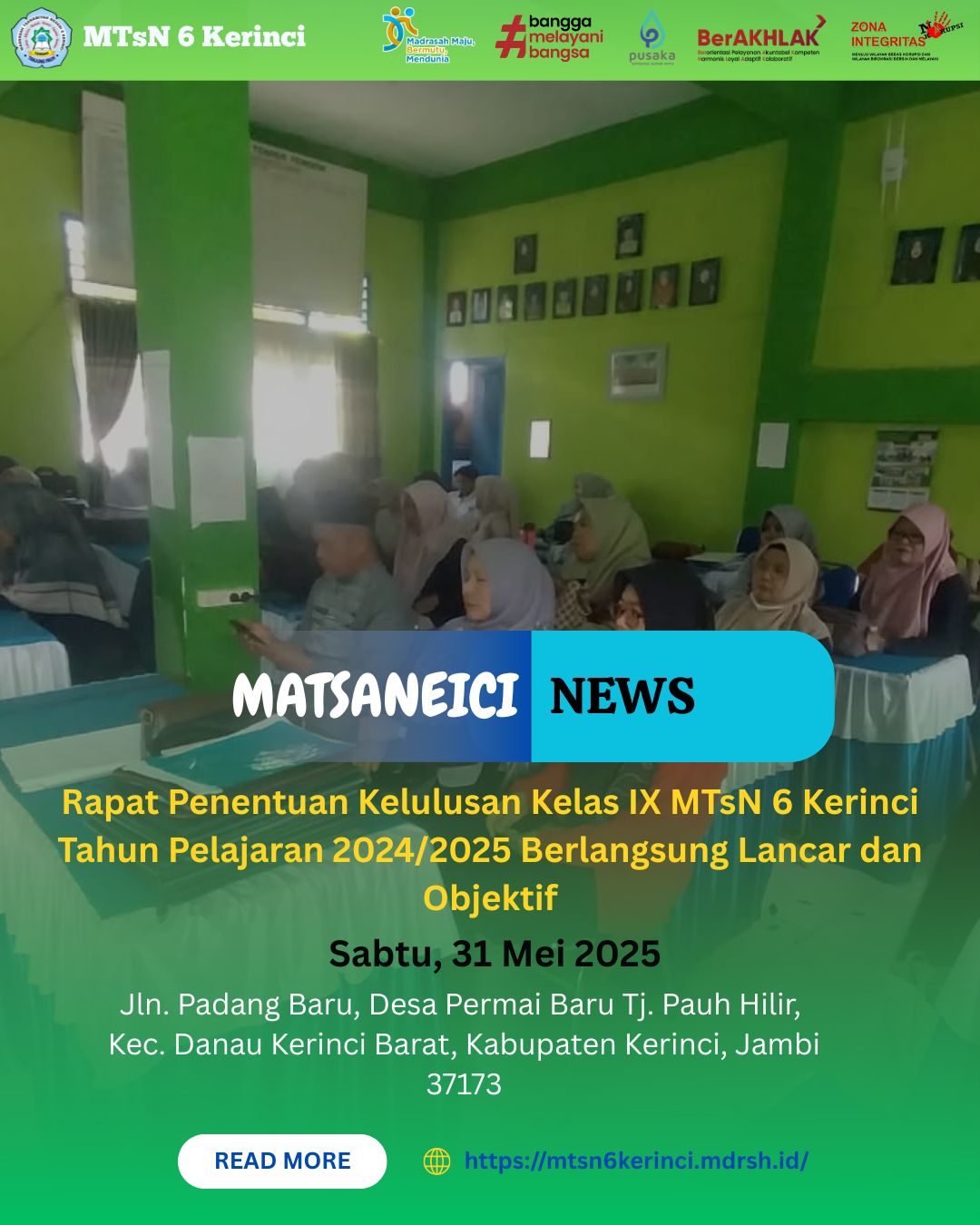 Rapat Penentuan Kelulusan Kelas IX MTsN 6 Kerinci Tahun Pelajaran 2024/2025 Berlangsung Lancar dan Objektif