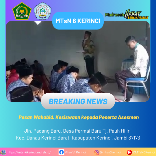 Pesan Wakabid. Kesiswaan kepada Peserta Asesmen Pesan Wakabid. Kesiswaan kepada Peserta Asesmen
