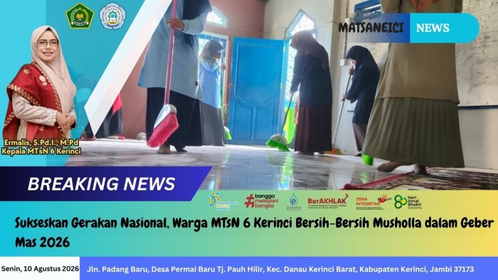 Sukseskan Gerakan Nasional, Warga MTsN 6 Kerinci Bersih-Bersih Musholla dalam Geber Mas 2026 Sukseskan Gerakan Nasional, Warga MTsN 6 Kerinci Bersih-Bersih Musholla dalam Geber Mas 2026
