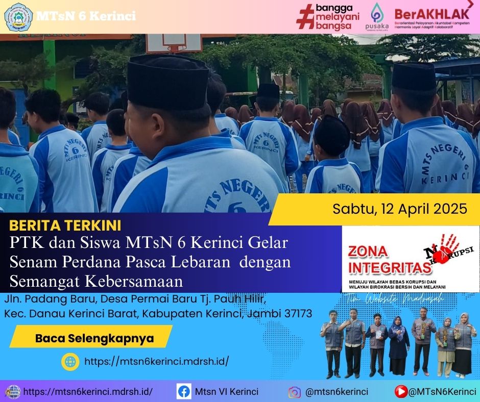 PTK dan Siswa MTsN 6 Kerinci Gelar Senam Perdana Pasca Lebaran  dengan Semangat Kebersamaan