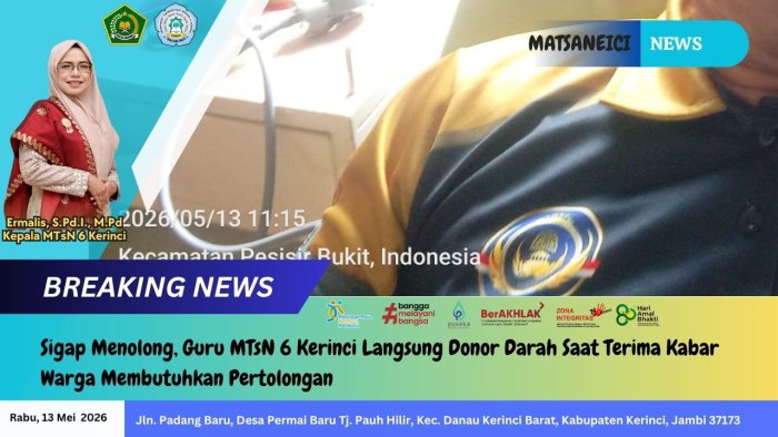 Sigap Menolong, Guru MTsN 6 Kerinci Langsung Donor Darah Saat Terima Kabar Warga Membutuhkan Pertolongan Sigap Menolong, Guru MTsN 6 Kerinci Langsung Donor Darah Saat Terima Kabar Warga Membutuhkan Pertolongan