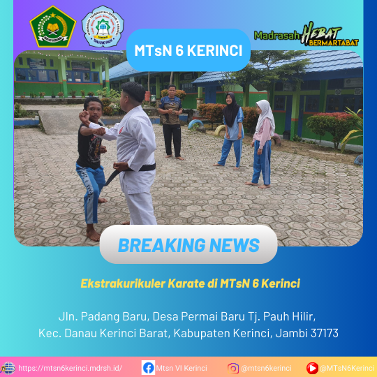 Ekstrakurikuler Karate di MTsN 6 Kerinci Ekstrakurikuler Karate di MTsN 6 Kerinci