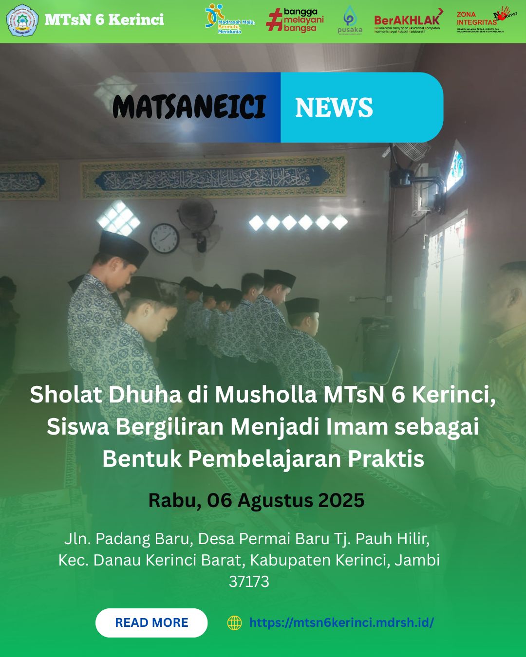 Sholat Dhuha di Musholla MTsN 6 Kerinci, Siswa Bergiliran Menjadi Imam sebagai Bentuk Pembelajaran Praktis Sholat Dhuha di Musholla MTsN 6 Kerinci, Siswa Bergiliran Menjadi Imam sebagai Bentuk Pembelajaran Praktis