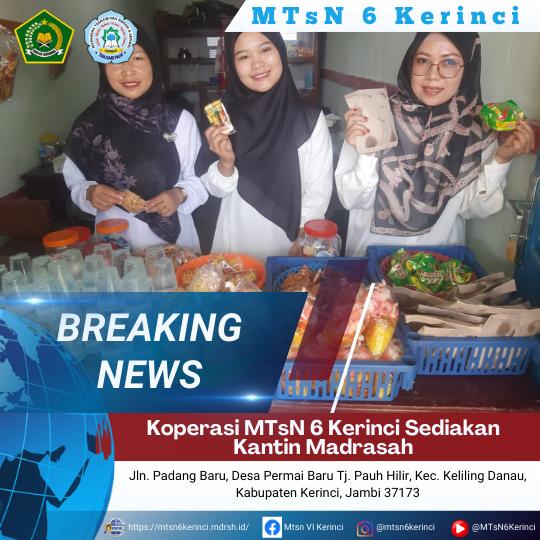 Koperasi MTsN 6 Kerinci Sediakan Kantin Madrasah Koperasi MTsN 6 Kerinci Sediakan Kantin Madrasah