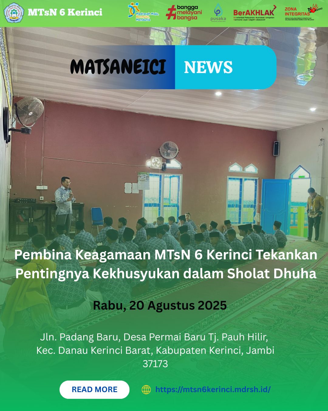 Pembina Keagamaan MTsN 6 Kerinci Tekankan Pentingnya Kekhusyukan dalam Sholat Dhuha Pembina Keagamaan MTsN 6 Kerinci Tekankan Pentingnya Kekhusyukan dalam Sholat Dhuha