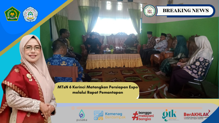 MTsN 6 Kerinci Matangkan Persiapan Expo melalui Rapat Pemantapan