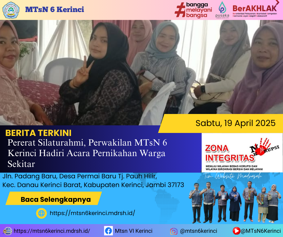 Pererat Silaturahmi, Perwakilan MTsN 6 Kerinci Hadiri Acara Pernikahan Warga Sekitar