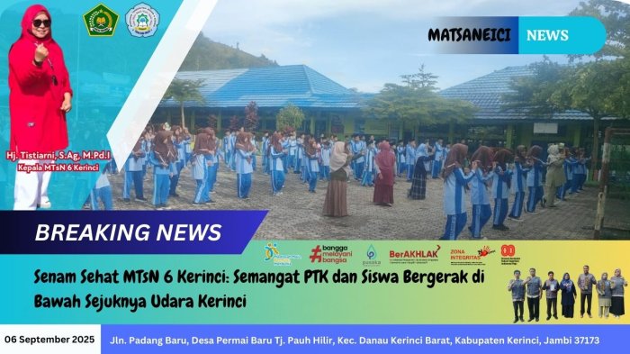 Senam Sehat MTsN 6 Kerinci: Semangat PTK dan Siswa Bergerak di Bawah Sejuknya Udara Kerinci Senam Sehat MTsN 6 Kerinci: Semangat PTK dan Siswa Bergerak di Bawah Sejuknya Udara Kerinci