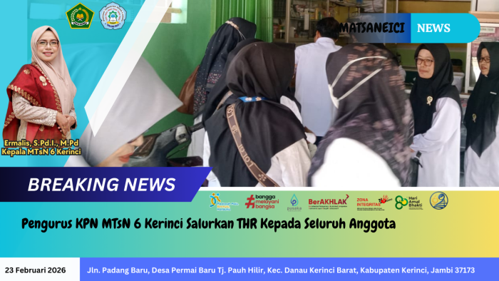 Pengurus KPN MTsN 6 Kerinci Salurkan THR Kepada Seluruh Anggota
